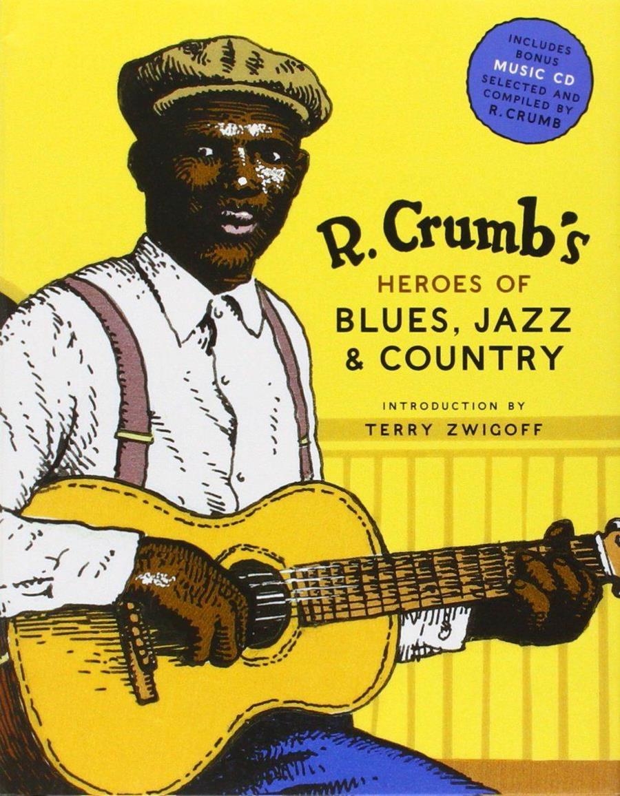 HEROES DEL BLUES JAZZ Y COUNTRY | 9788417651367 | ROBERT CRUMB