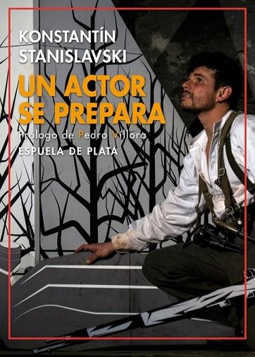 UN ACTOR SE PREPARA | 9788417146641 | KONSTANTIN STANISLAVSKI