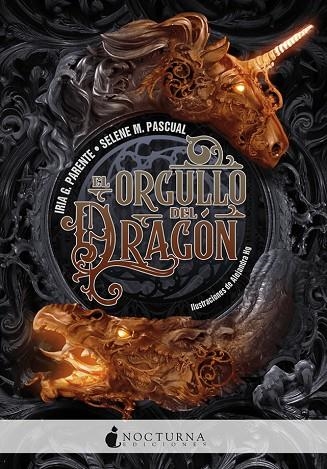 EL ORGULLO DEL DRAGON | 9788416858866 | IRIA G. PARENTE & SELENE M. PASCUAL