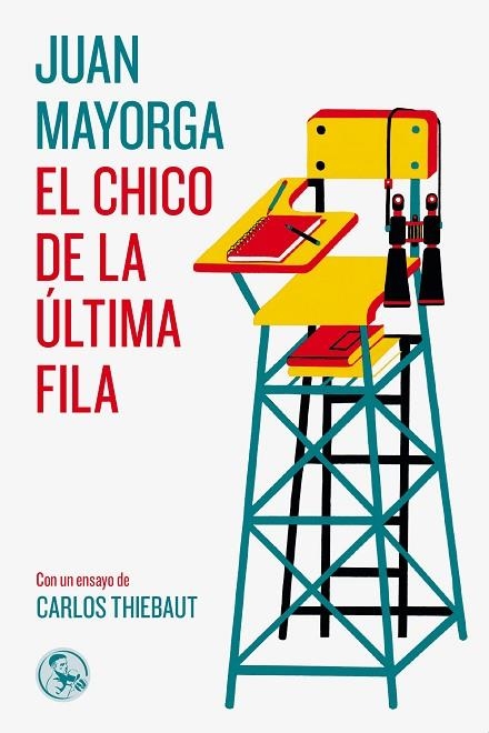 El chico de la última fila | 9788495291714 | Juan Mayorga