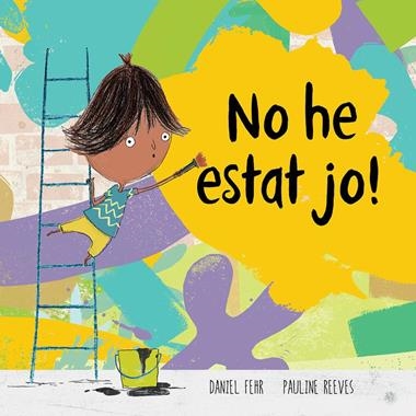 NO HE ESTAT JO! | 9788417123963 | DANIEL FEHR & PAULINE PEEVES