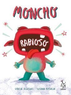 MONCHO RABIOSO | 9788494746284 | GRACIA IGLESIAS LODARES