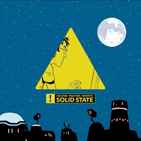 SOLID STATE | 9788417507015 | MATT FRACTION & JONATHAN COULTON & ALBERT MONTEYS