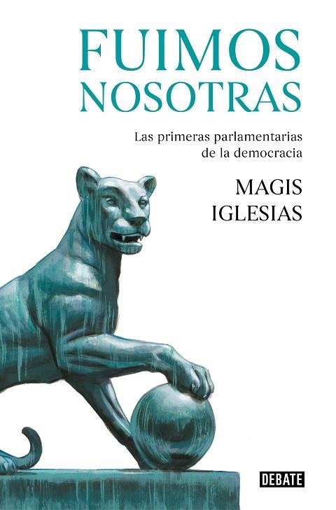 FUIMOS NOSOTRAS | 9788499929378 | MAGIS IGLESIAS