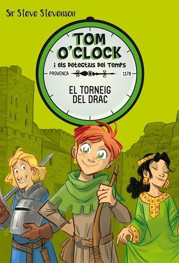 TOM O'CLOCK 7 EL TORNEUG DEL DRAC | 9788424663940 | SIR STEVE STEVENSON