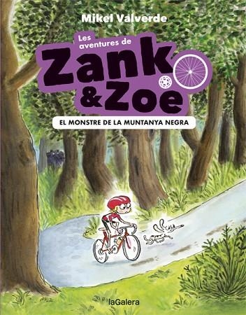 LES AVENTURES DE ZANK I ZOE 01 EL MONSTRE DE LA MUNTANYA NEGRA | 9788424664145 | MIKEL VALVERDE