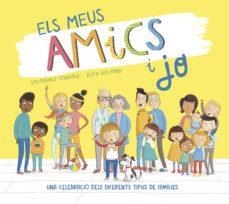 ELS MEUS AMICS I JO | 9788491676485 | STEPHANIE STANSBIE & KATY HALFORD