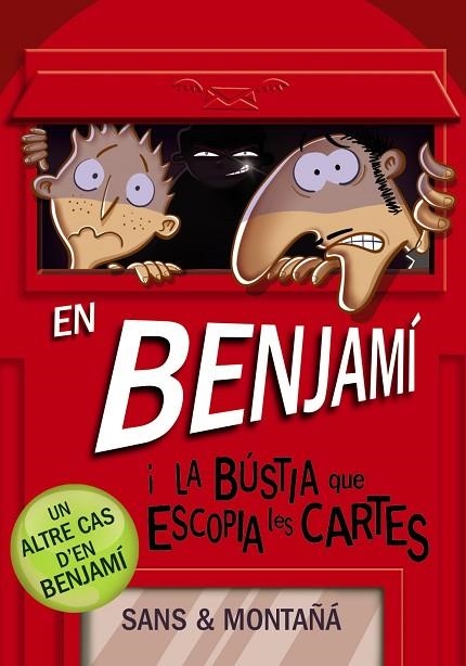 EN BENJAMI I LA BUSTIA QUE ESCOPIA LES CARTES | 9788448946180 | RUBEN MONTAÑA & TONI SANS