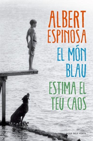 EL MON BLAU | 9788417627768 | ALBERT ESPINOSA