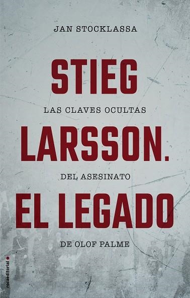 STIEG LARSSON EL LEGADO | 9788417305048 | JAN STOCKLASSA