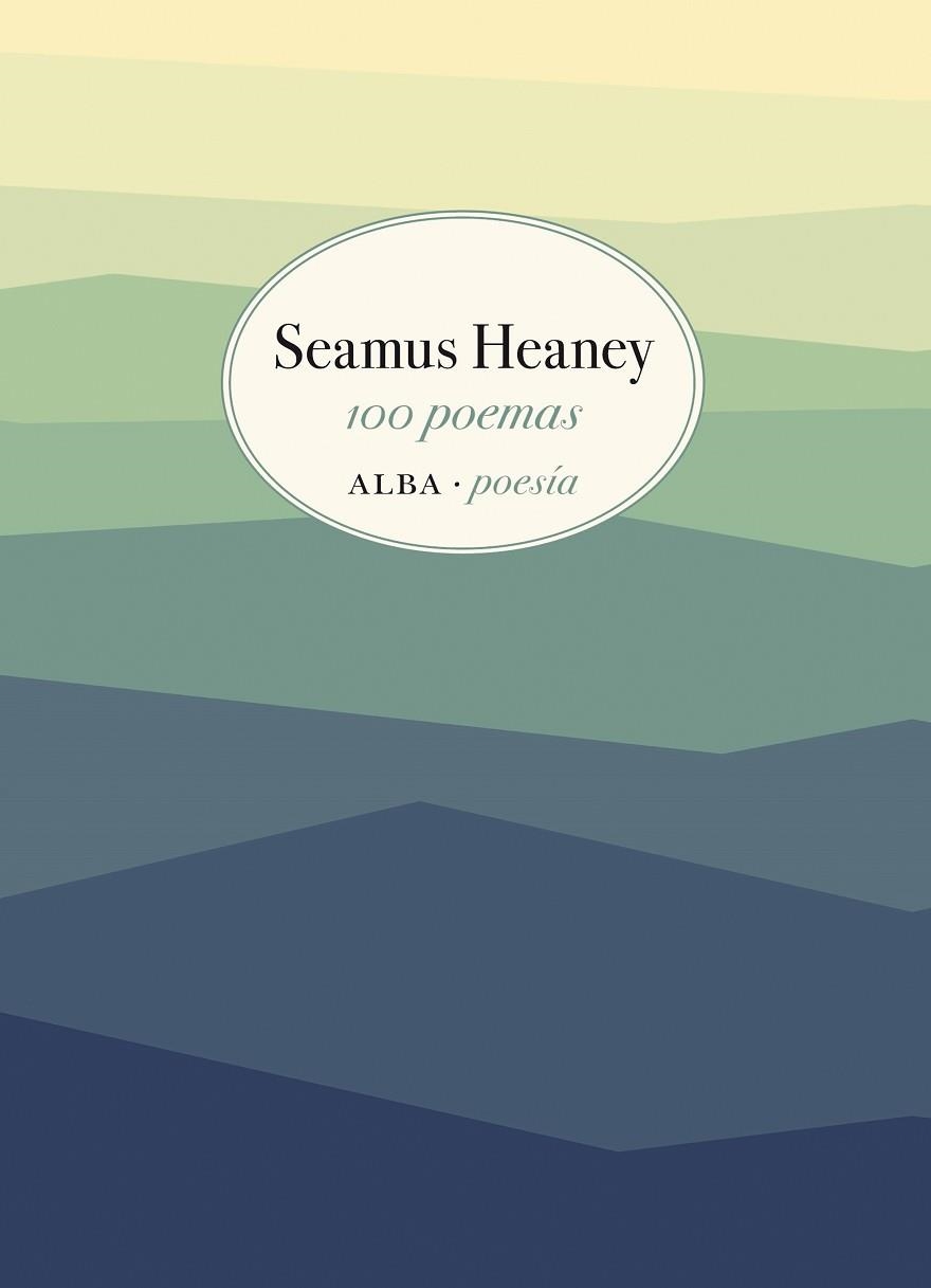 100 POEMAS | 9788490655269 | SEAMUS HEANEY