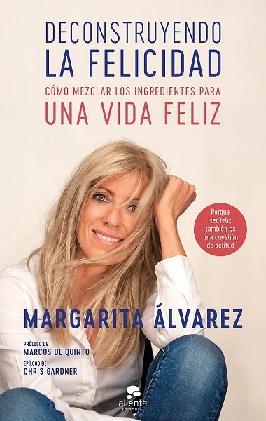 DECONSTRUYENDO LA FELICIDAD | 9788417568344 | MARGARITA ALVAREZ