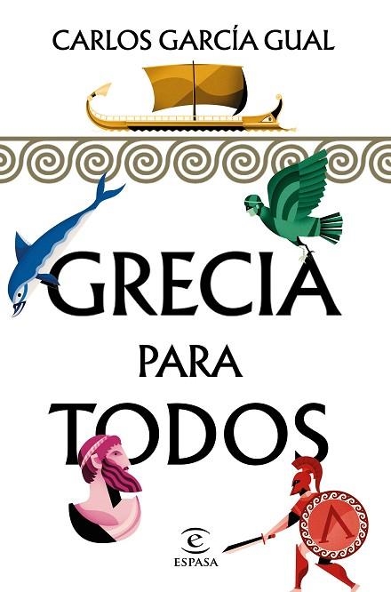 GRECIA PARA TODOS | 9788467054804 | CARLOS GARCIA GUAL