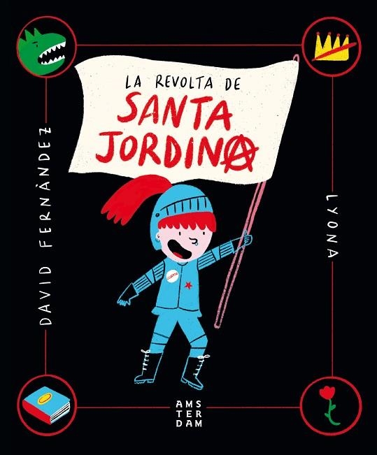 LA REVOLTA DE SANTA JORDINA | 9788416743865 | DAVID FERNANDEZ & LYONA