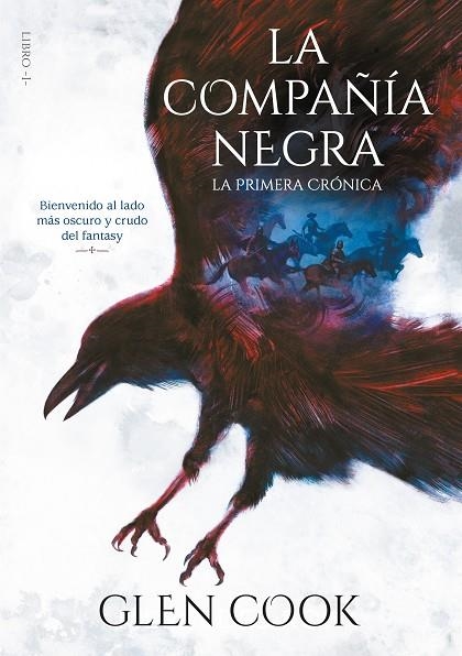 LA COMPAÑIA NEGRA 1 LA PRIMERA CRONICA | 9788417460679 | GLEN COOK