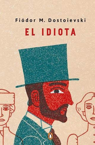 EL IDIOTA | 9788491054030 | FIODOR M. DOSTOIEVSKI