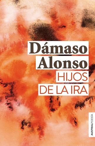 HIJOS DE LA IRA | 9788467055191 | DAMASO ALONSO