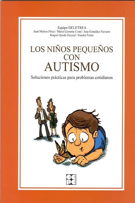 LOS NIÑOS PEQUEÑOS CON AUTISMO | 9788478696734 | DELETREA