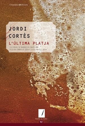 L'ULTIMA PLATJA | 9788497918848 | JORDI CORTES