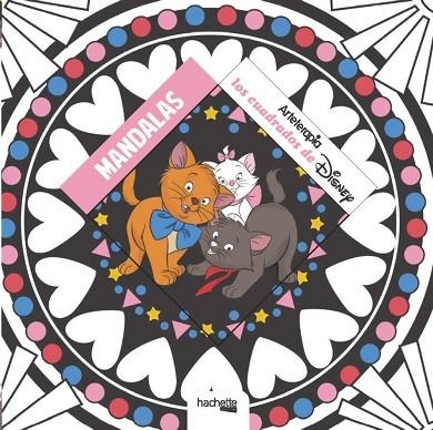 ARTETERAPIA LOS CUADRADOS DE DISNEY MANDALAS | 9788417240042 | HACHETTE HEROES