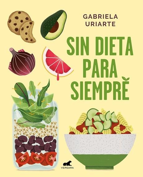 SIN DIETA PARA SIEMPRE | 9788417664169 | GABRIELA URIARTE