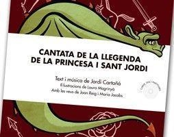 CANTATA DE LA LLEGENDA DE LA PRINCESA I SANT JORDI | 9788494537295 | JORDI CARTAÑA