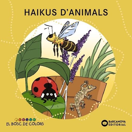 HAIKUS D'ANIMALS | 9788448947835 | ESTER BALDO & ROSA GIL & MARIA SOLIVA