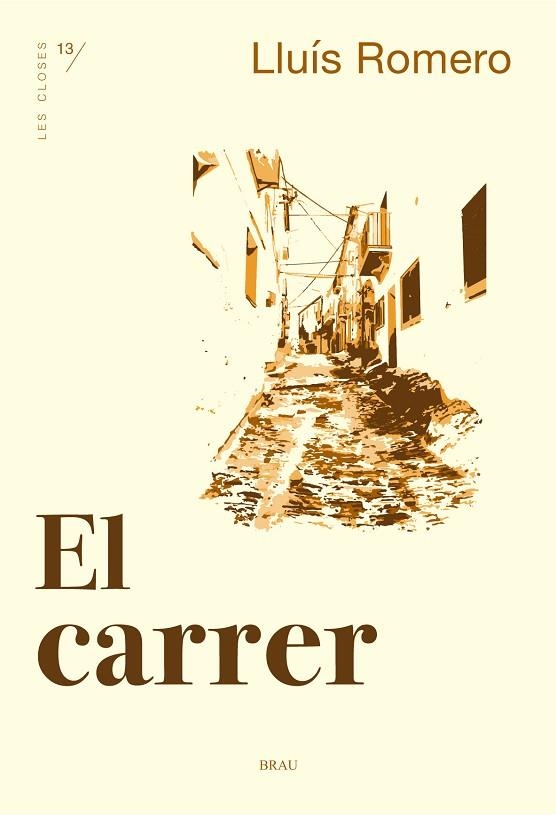 EL CARRER | 9788415885825 | LLUIS ROMERO