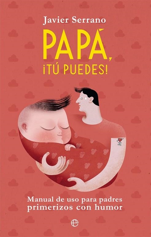 PAPA TU PUEDES | 9788491645504 | JAVIER SERRANO