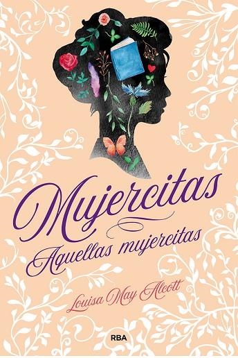 MUJERCITAS AQUELLAS MUJERCITAS | 9788427217201 | LOUISA MAY ALCOTT