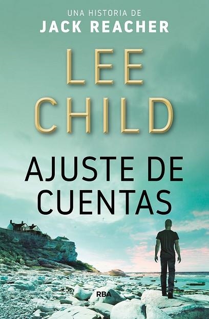 AJUSTE DE CUENTAS | 9788490569405 | LEE CHILD