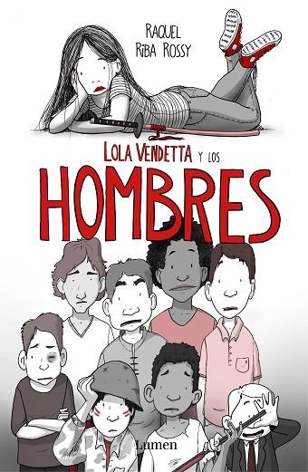 LOLA VENDETTA Y LOS HOMBRES | 9788426406033 | RAQUEL RIBA ROSSY