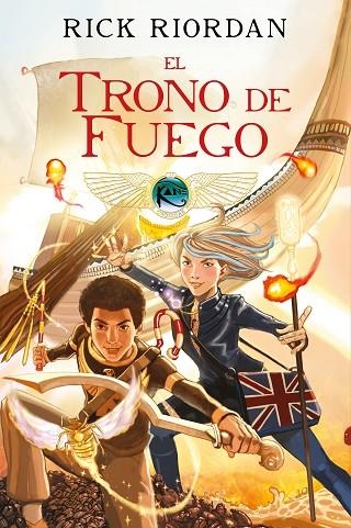 LAS CRONICAS DE LOS KANE 2 EL TRONO DE FUEGO | 9788417460891 | RICK RIORDAN