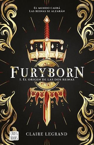 FURYBORN 1 EL ORIGEN DE LAS DOS REINAS | 9788408207955 | CLAIRE LEGRAND