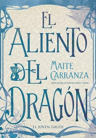 EL ALIENTO DEL DRAGON | 9788424664718 | MAITE CARRANZA