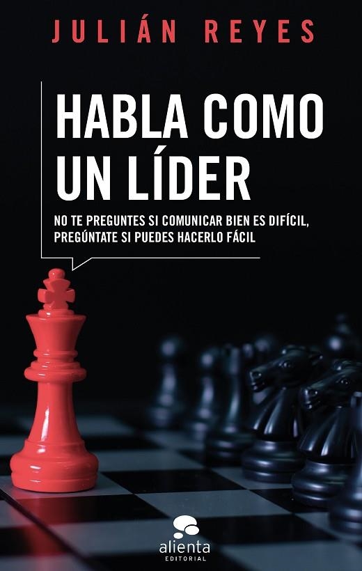 HABLA COMO UN LIDER | 9788417568429 | JULIAN REYES