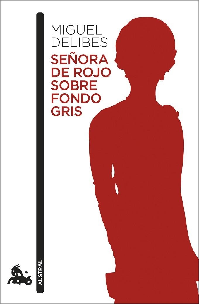 SEÑORA DE ROJO SOBRE FONDO GRIS | 9788423355518 | Miguel Delibes