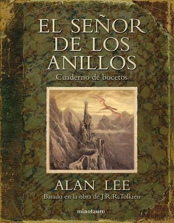 EL SEÑOR DE LOS ANILLOS CUADERNO DE BOCETOS | 9788445005897 | ALAN LEE