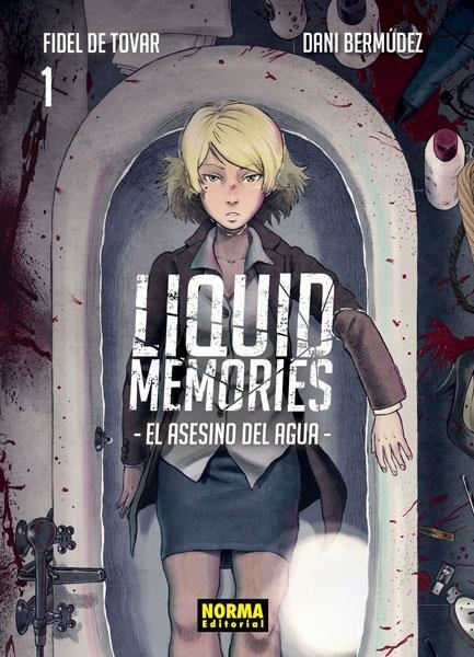 LIQUID MEMORIES 01 EL ASESINO DEL AGUA | 9788467934373 | FIDEL DE TOVAR & DANI BERMUDEZ