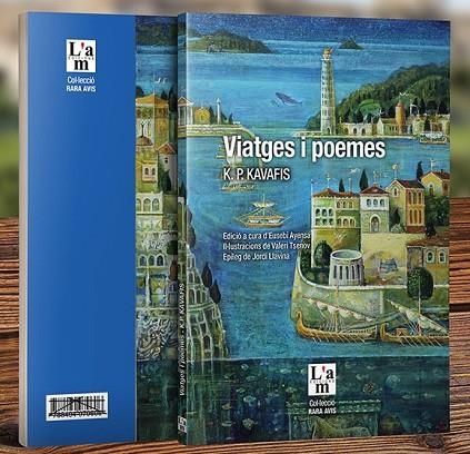 VIATGES I POEMES K P KAVAFIS | 9788412020700 | EUSEBI AYENSA