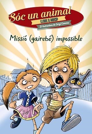 MISSIO GAIREBE IMPOSSIBLE | 9788448939281 | SALVADOR MACIP & LLUIS LLORT