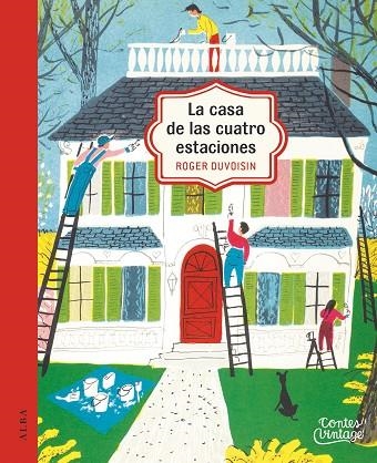 LA CASA DE LAS CUATRO ESTACIONES | 9788490654293 | ROGER DUVOISIN