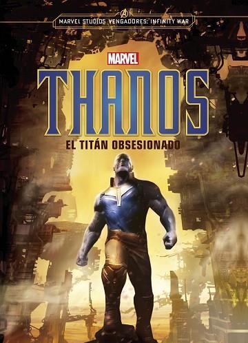 THANOS EL TITAN OBSESIONADO | 9788416914463 | MARVEL