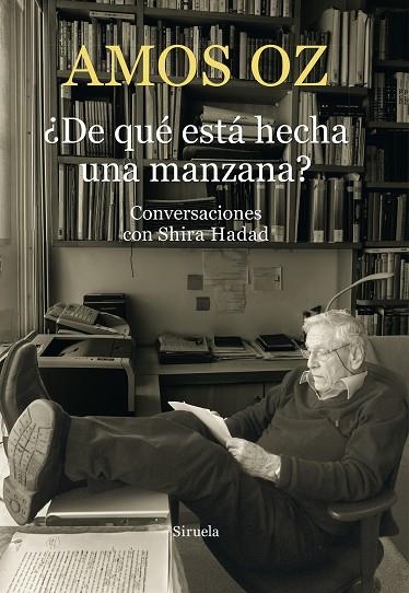 ¿DE QUE ESTA HECHA UNA MANZANA? | 9788417624996 | AMOS OZ