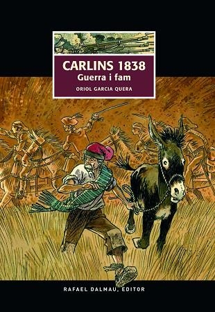 CARLINS 1838 GUERRA I FAM | 9788423208487 | ORIOL GARCIA QUERA