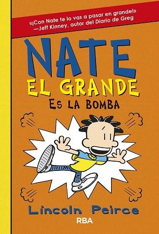 NATE EL GRANDE 8 NATE EL GRANDE ES LA BOMBA | 9788427216242 | LINCOLN PEIRCE