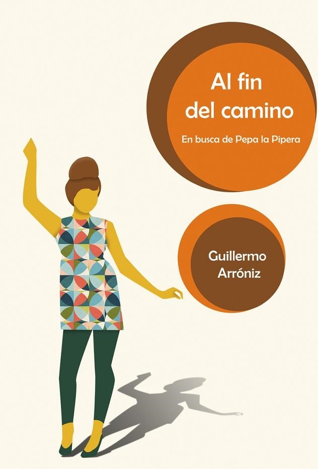 AL FIN DEL CAMINO | 9788417319540 | GUILLERMO ARRONIZ