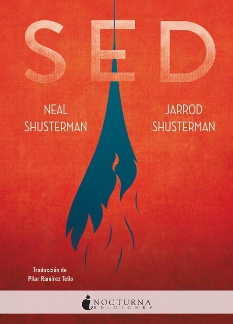 SED | 9788416858897 | NEAL SHUSTERMAN & JARROD SHUSTERMAN