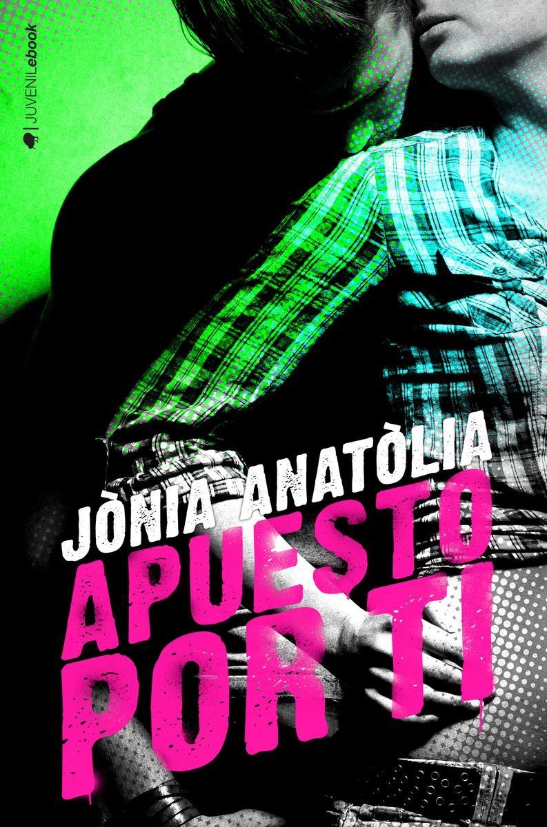 APUESTO POR TI | 9788417361327 | JONIA ANATOLIA