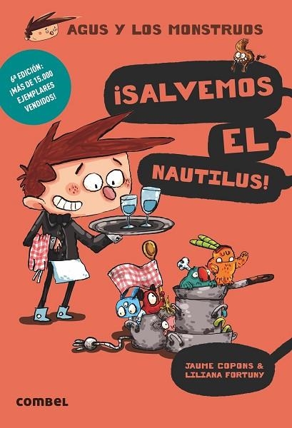 AGUS Y LOS MONSTRUOS 02 SALVEMOS EL NAUTILUS! | 9788498259162 | JAUME COPONS & LILIANA FORTUNY